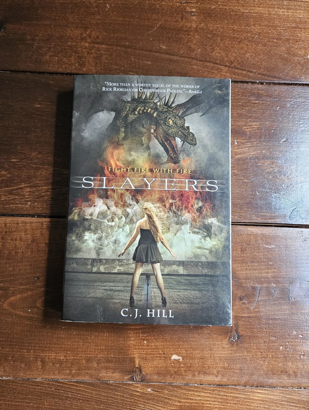 Slayers.‎ Fight Fire With Fire by C. J. Hill Paperback